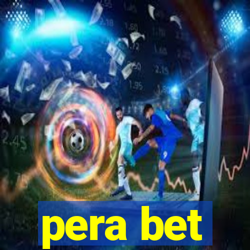 pera bet